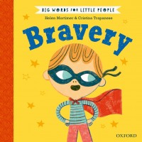 Big Words For Little People: Bravery