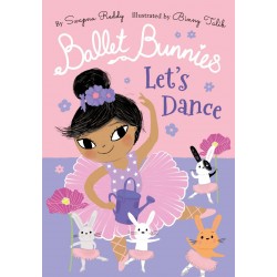 Ballet Bunnies: Let's Dance Ballet Bunnies: Let's Dance