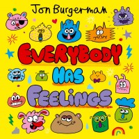 Everybody Has Feelings