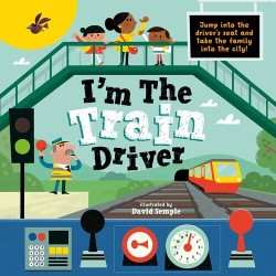 I'm The Train Driver I'm The Train Driver