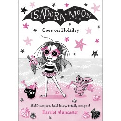 Isadora Moon Goes on Holiday Isadora Moon Goes on Holiday