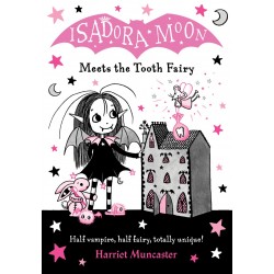 Isadora Moon Meets the Tooth Fairy Isadora Moon Meets the Tooth Fairy