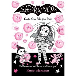 Isadora Moon Gets the Magic Pox Isadora Moon Gets the Magic Pox