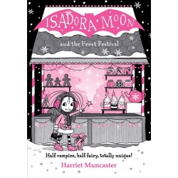 Isadora Moon and the Frost Festival Isadora Moon and the Frost Festival