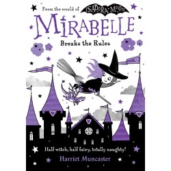 Mirabelle Breaks the Rules Mirabelle Breaks the Rules