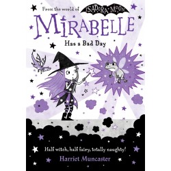 Mirabelle Has a Bad Day Mirabelle Has a Bad Day