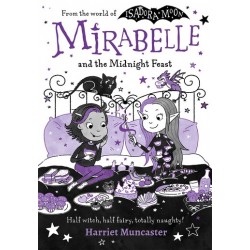 Mirabelle and the Midnight Feast Mirabelle and the Midnight Feast