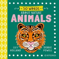 50 Words About Nature: Animals